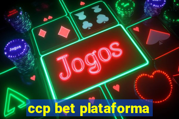 ccp bet plataforma